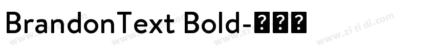 BrandonText Bold字体转换